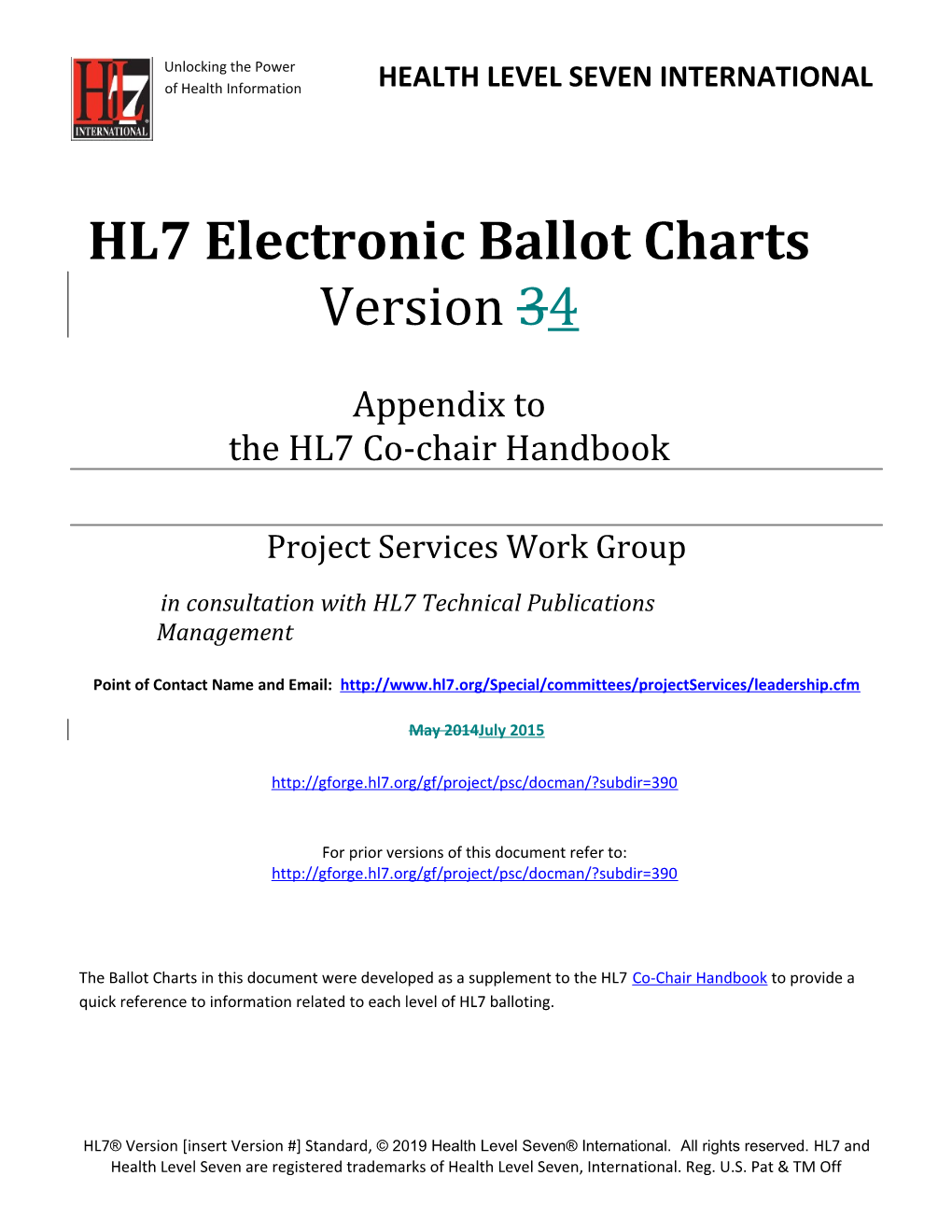 HL7 Electronic Ballot Charts