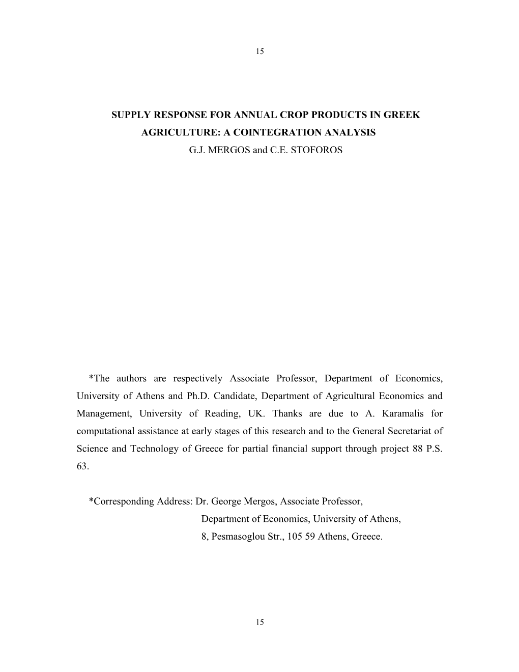 Supply Response for Annual Crop Products in Greek Agriculture: a Cointegration Analysis