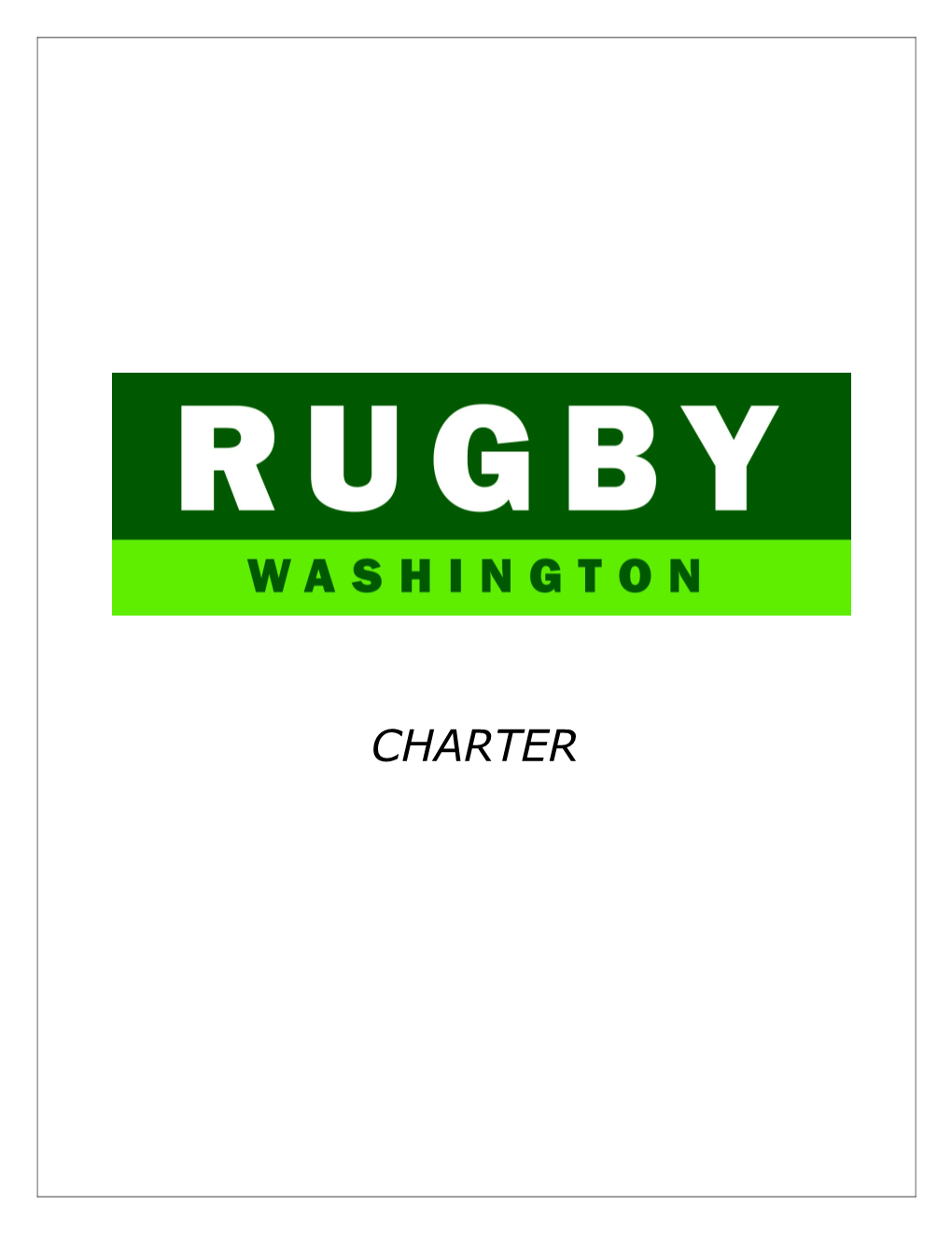 Washington Youth Rugby Association (Hereinafter WYRA)