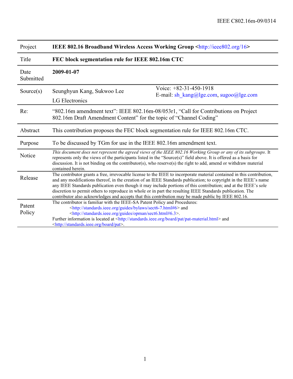 FEC Block Segmentation Rule for IEEE 802.16M CTC