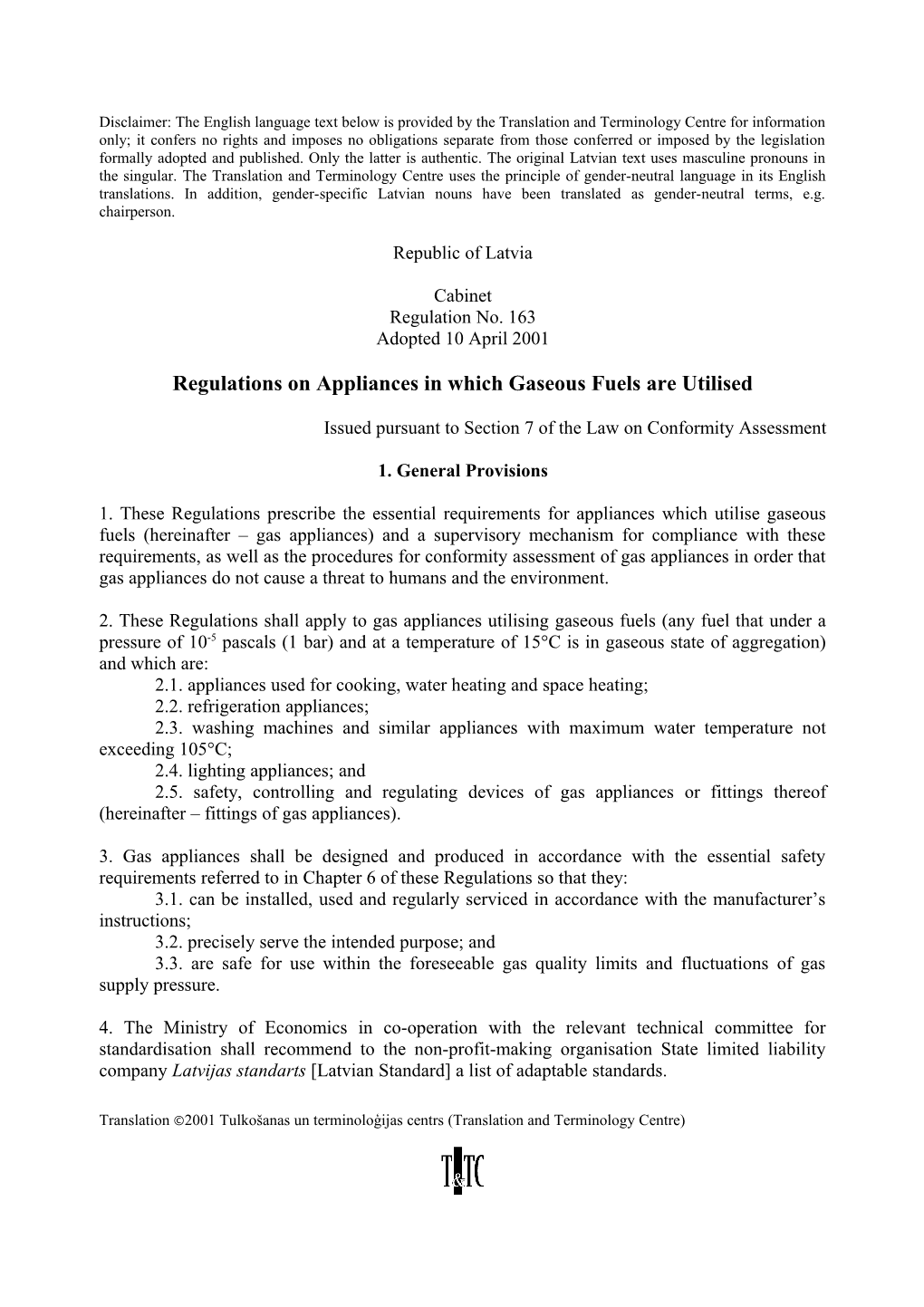 Regulations on Appliances in Which Gaseous Fuels Are Utilised