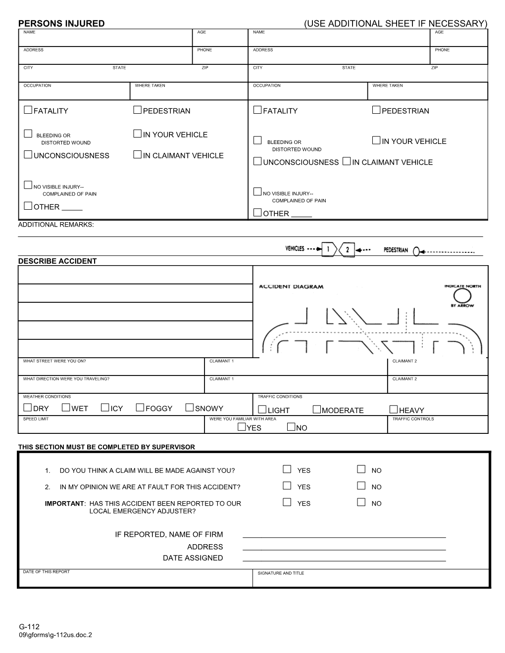Immediately After an Accident Fill out This Form and Send To