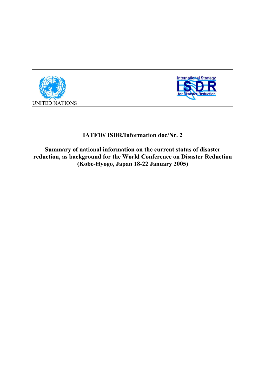 Report on National Information Received on Disaster Reduction for the World Conference