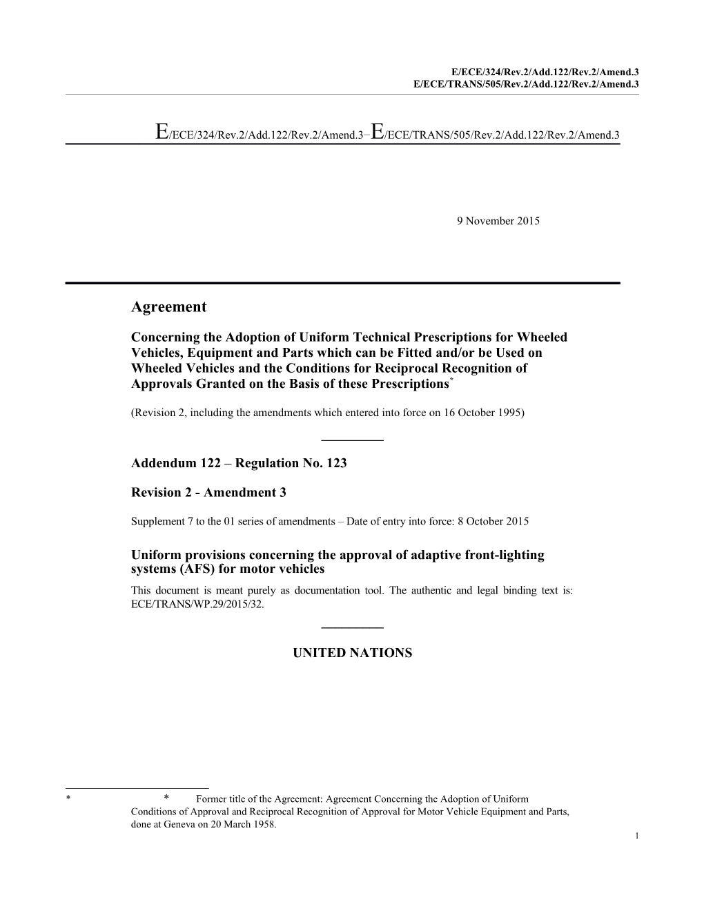 E/ECE/324/Rev.2/Add.122/Rev.2/Amend.3 E/ECE/TRANS/505/Rev.2/Add.122/Rev.2/Amend.3