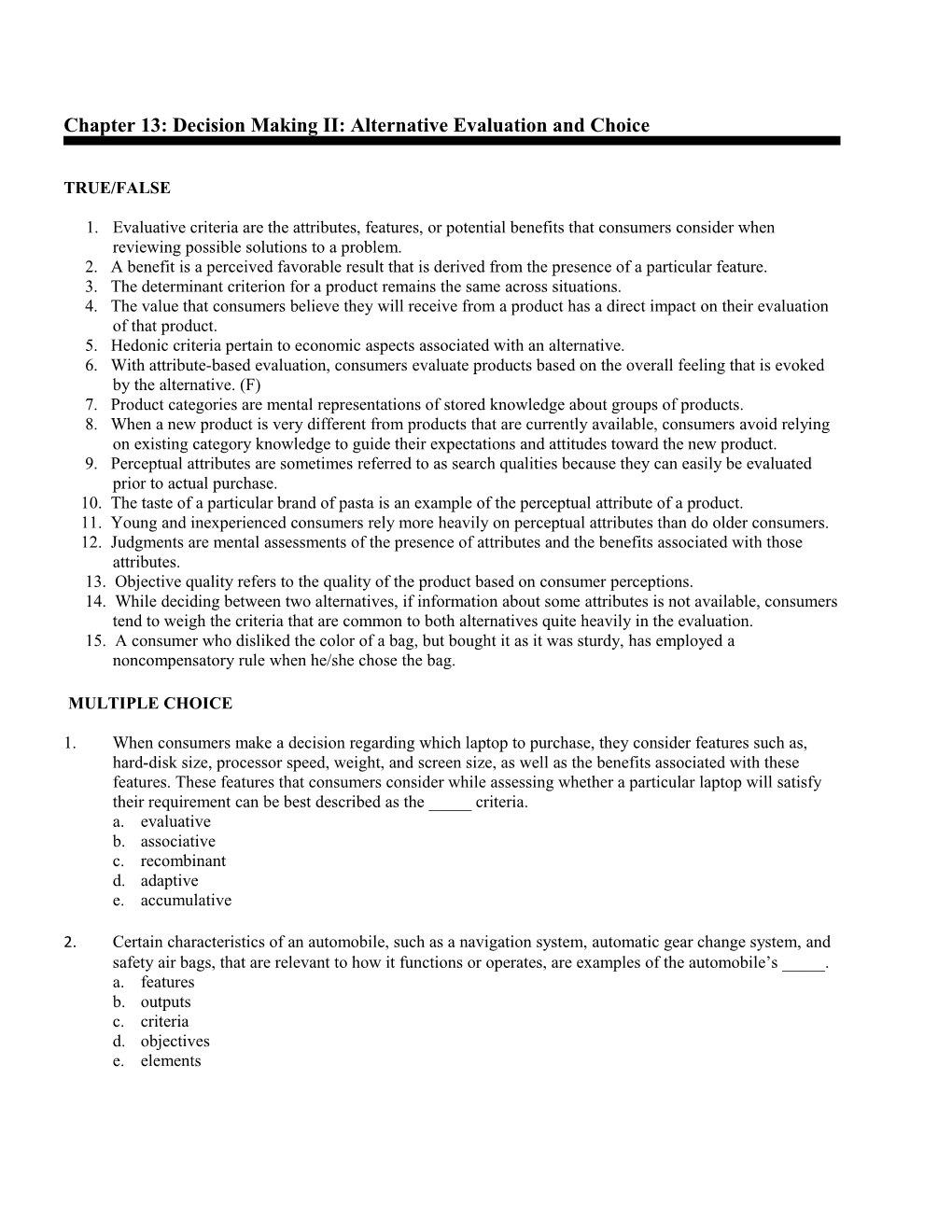 Chapter 13: Decision Making II: Alternative Evaluation and Choice