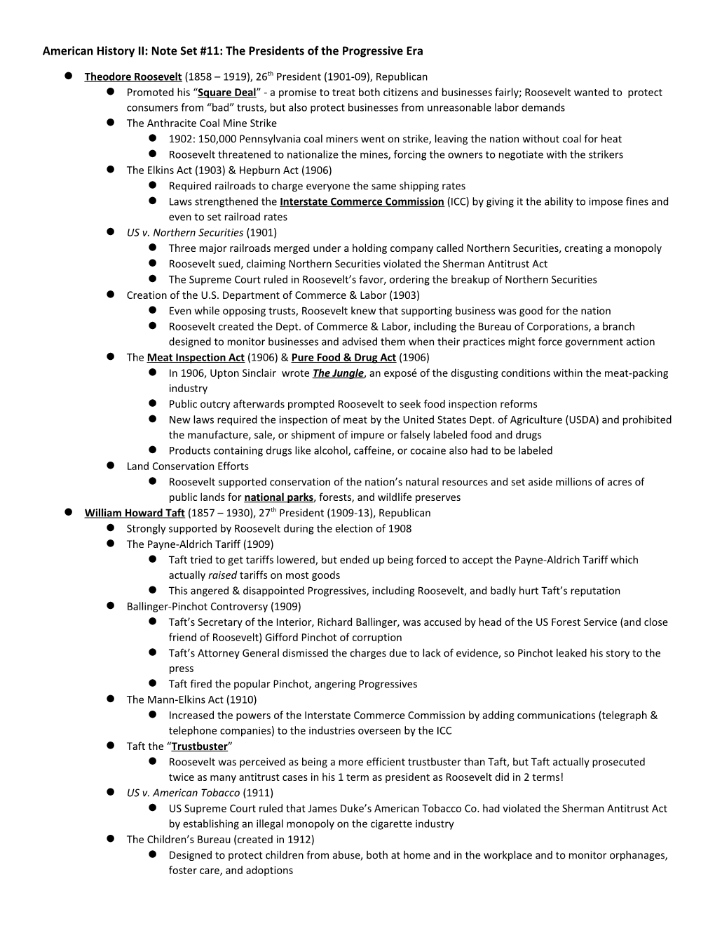 American History II: Note Set #11: the Presidents of the Progressive Era