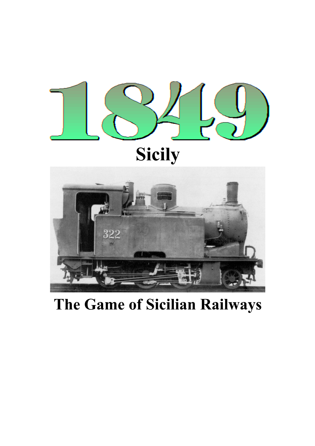 The Game of Sicilian Railways