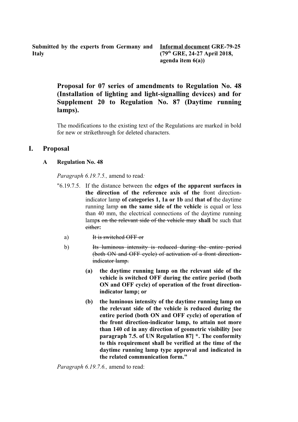 Proposal for 07 Series of Amendments to Regulation No. 48 (Installation of Lighting And