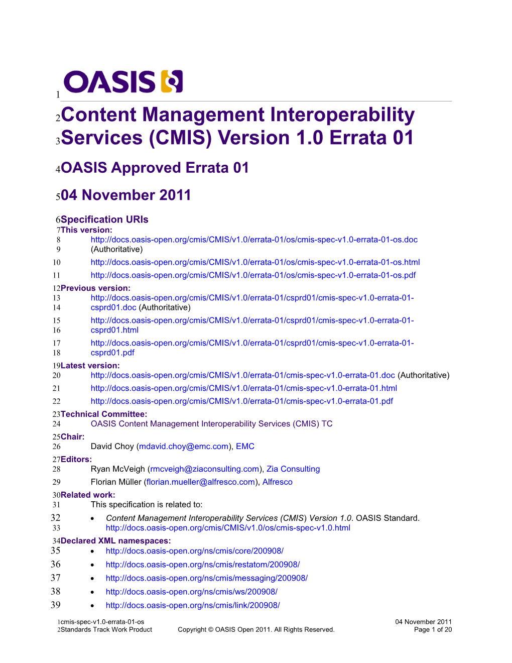Content Management Interoperability Services (CMIS) Version 1.0 Errata 01