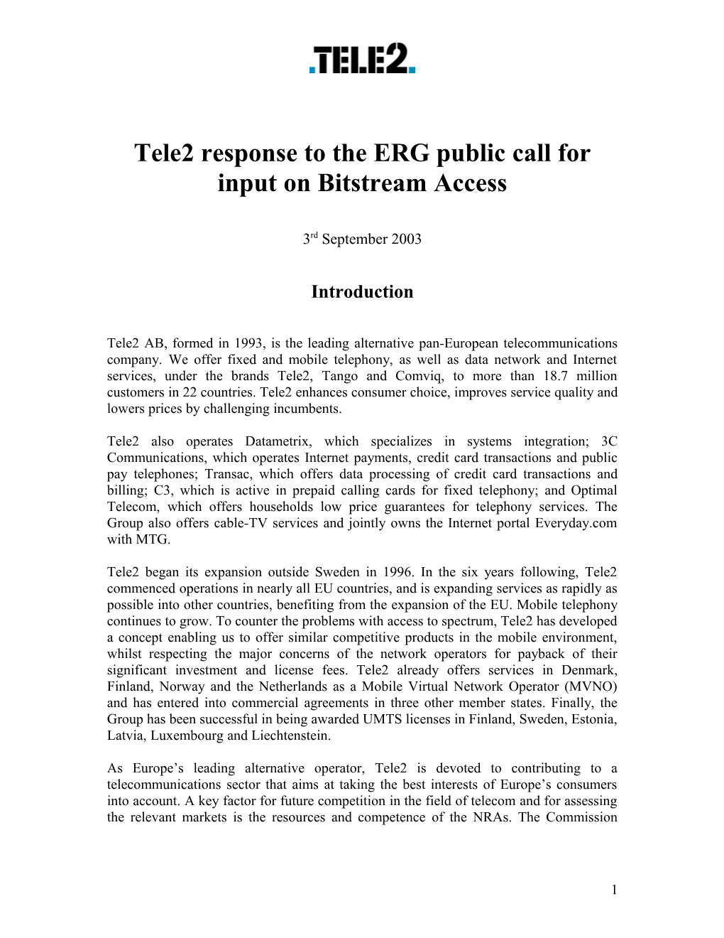 Tele2 Comments to the ERG Public Call for Input on Bitstream Access