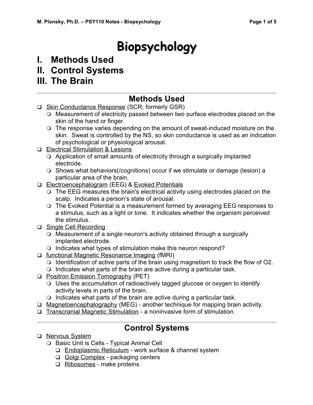 M. Plonsky, Ph.D. PSY110 Notes - Biopsychologypage 1 of 5