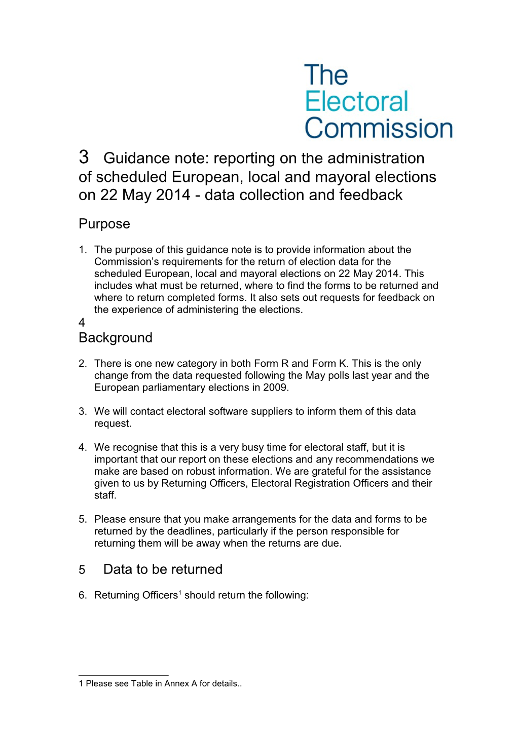 Guidance Note: Reporting on the Administration of Scheduled European, Localand Mayoral