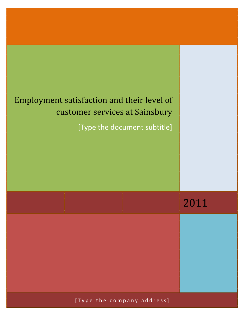 Employment Satisfaction and Their Level of Customer Services at Sainsbury