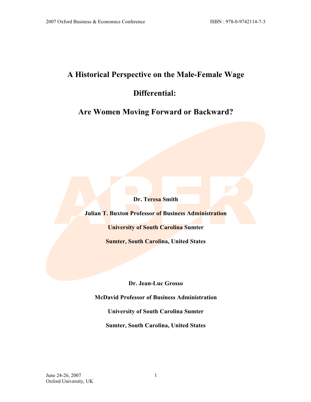 A Historical Perspective on the Male-Female Wage Differential: Are Women Moving Forward