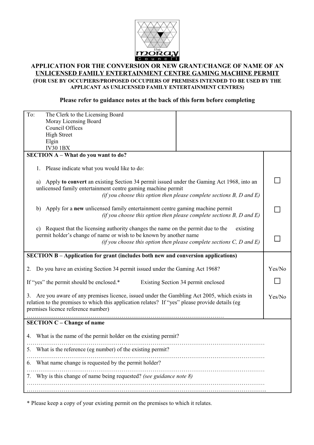 Please Refer to Guidance Notes at the Back of This Form Before Completing