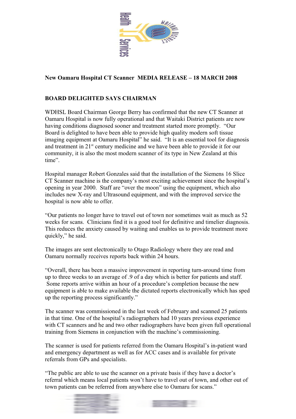 New Oamaru Hospital CT Scanner MEDIA RELEASE 18 MARCH 2008