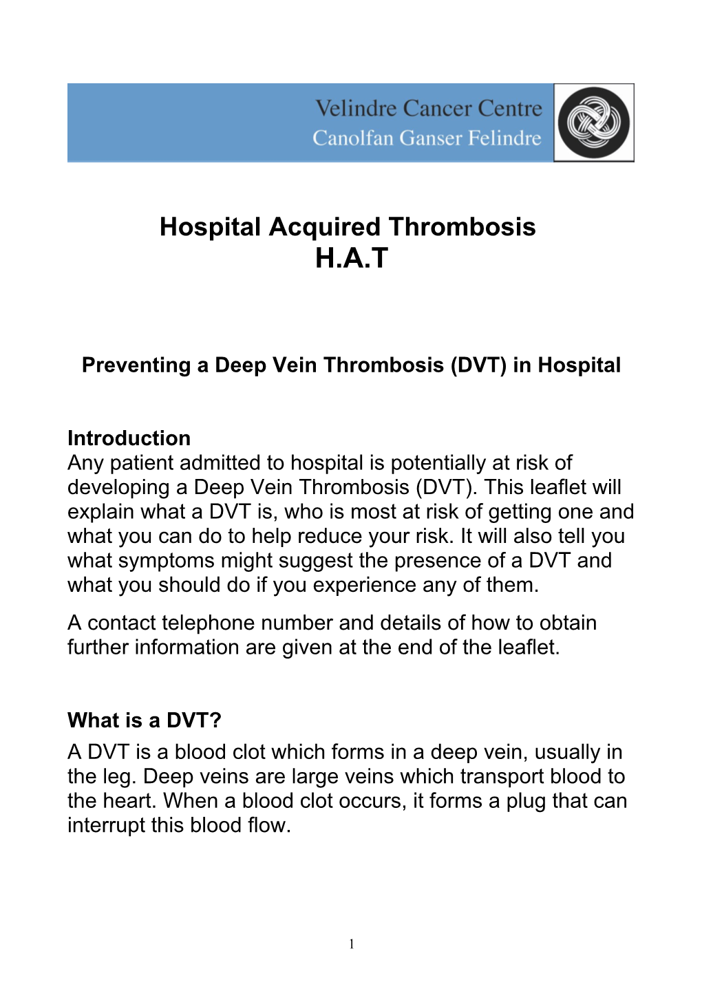 Preventing a Deep Vein Thrombosis(DVT) in Hospital