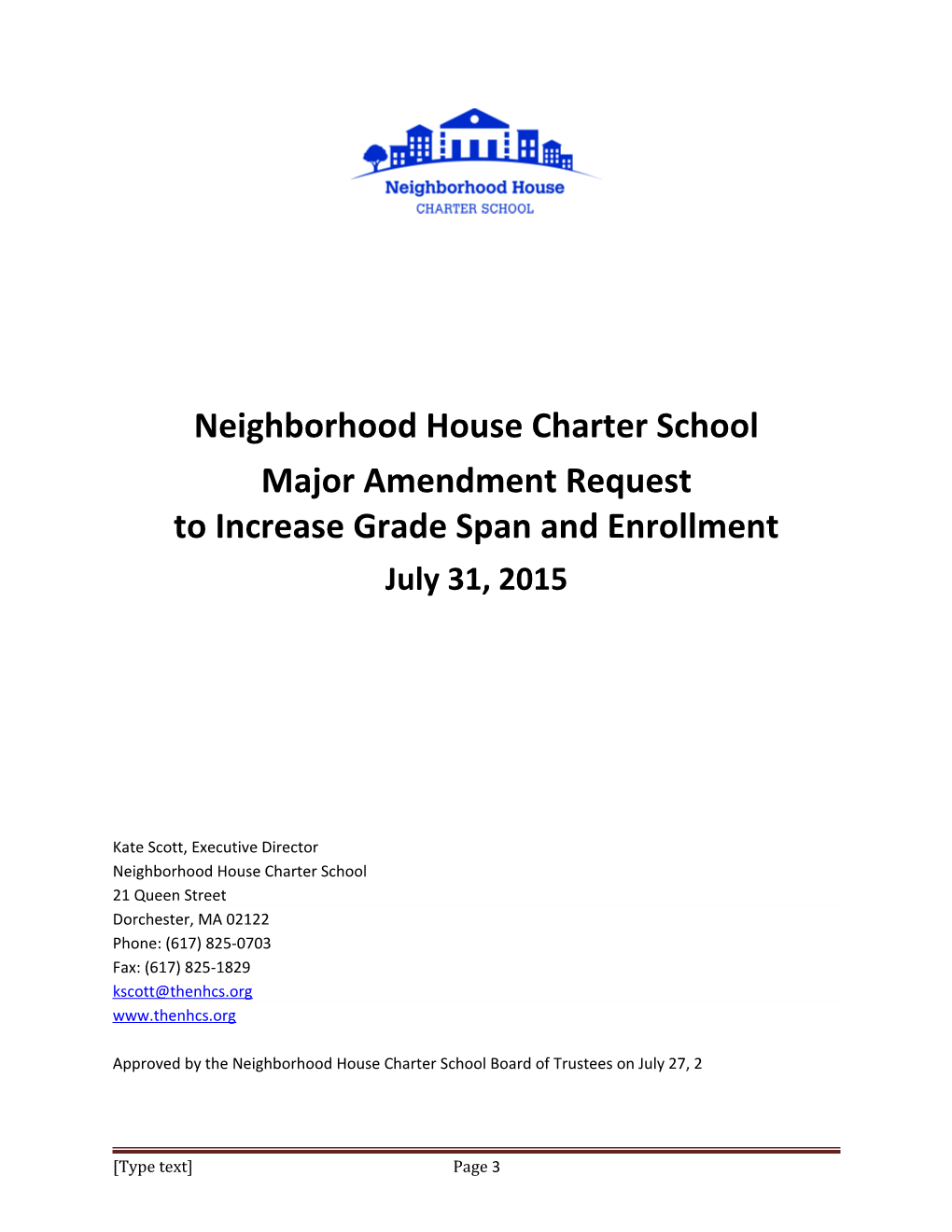 Neighborhood House Charter School Amendment Request to Add Grades and Increase Maximum