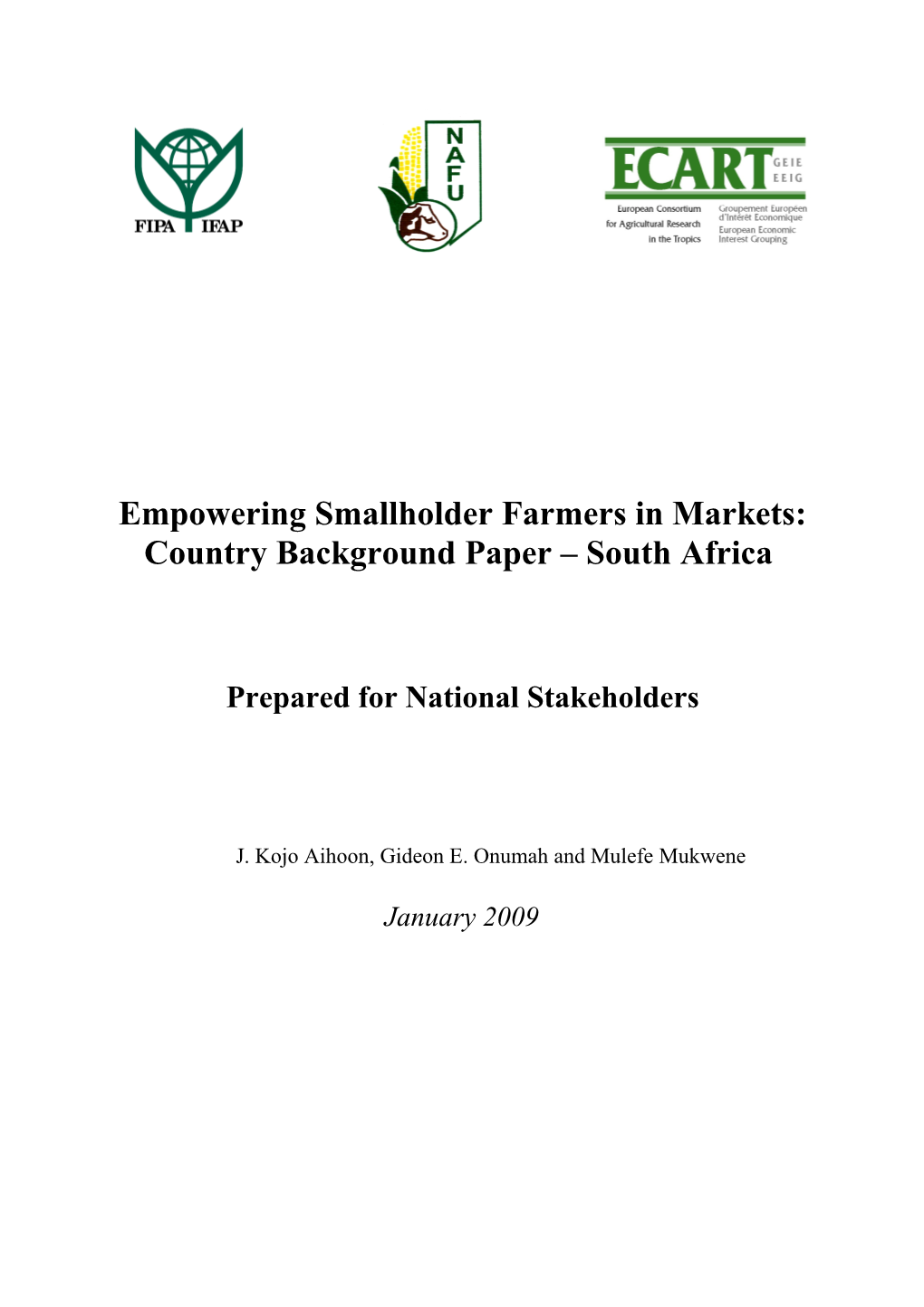 Empowering Smallholder Farmers in Markets: Country Background Paper South Africa