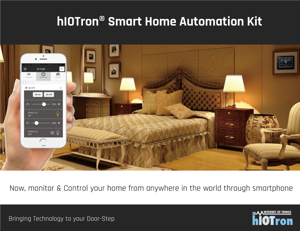 Hiotron® Smart Home Automation Kit