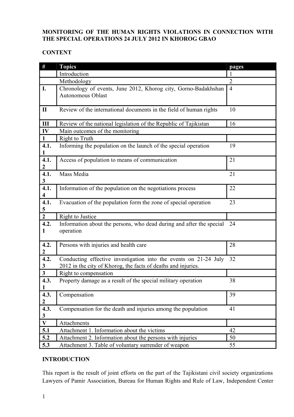 Monitoring of the Human Rights Violations in Connection with the Special Operations 24