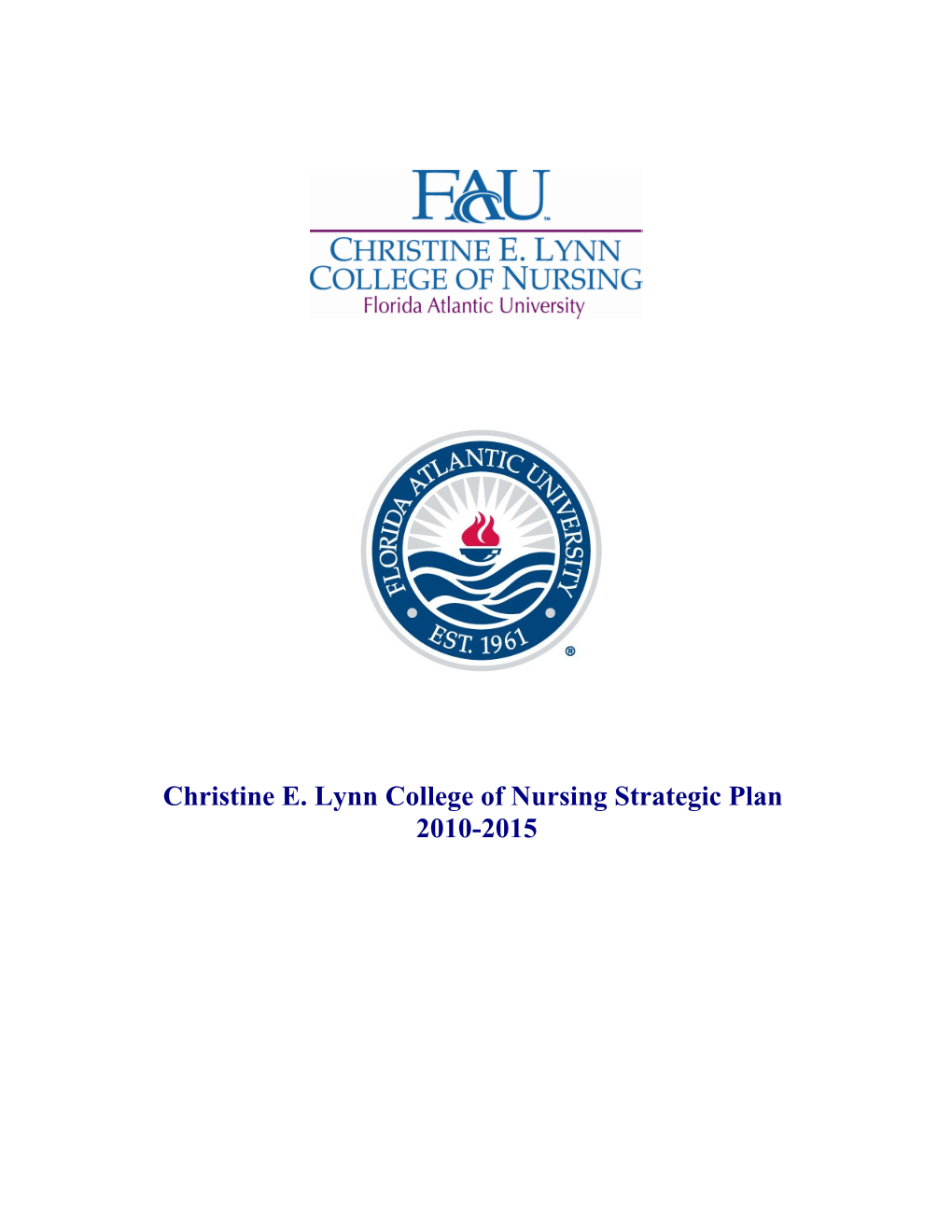 Christine E. Lynn College of Nursing Strategic Plan