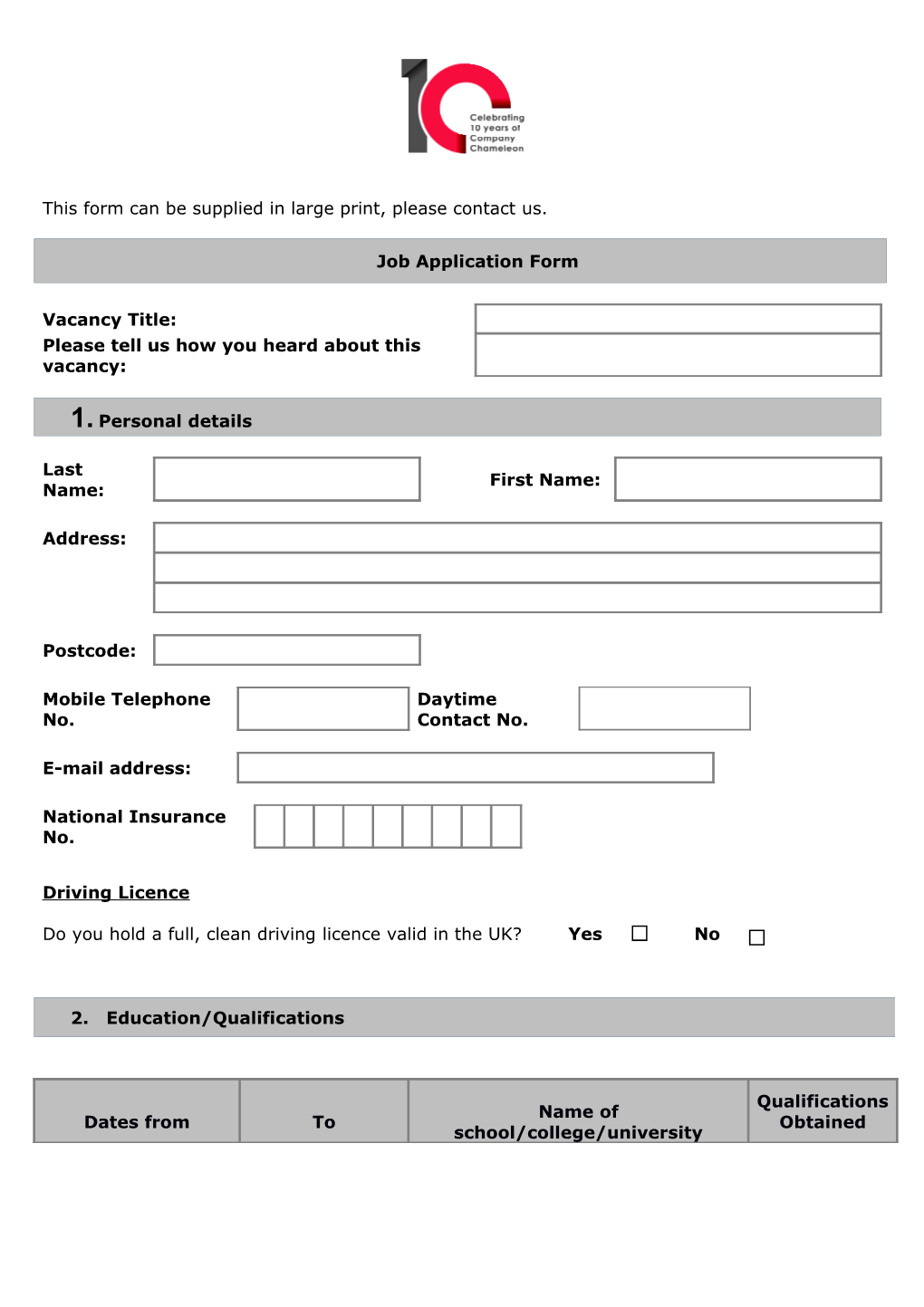 This Form Can Be Supplied in Large Print, Please Contact Us