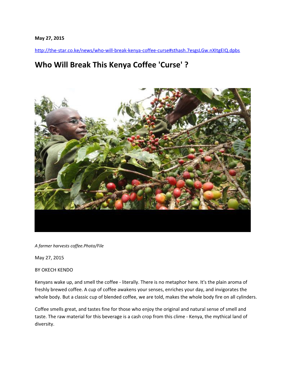 Will Break This Kenya Coffee 'Curse' ?
