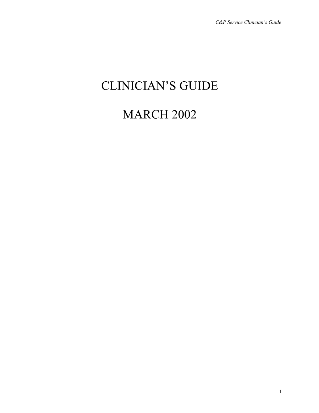 C&P Service Clinician's Guide