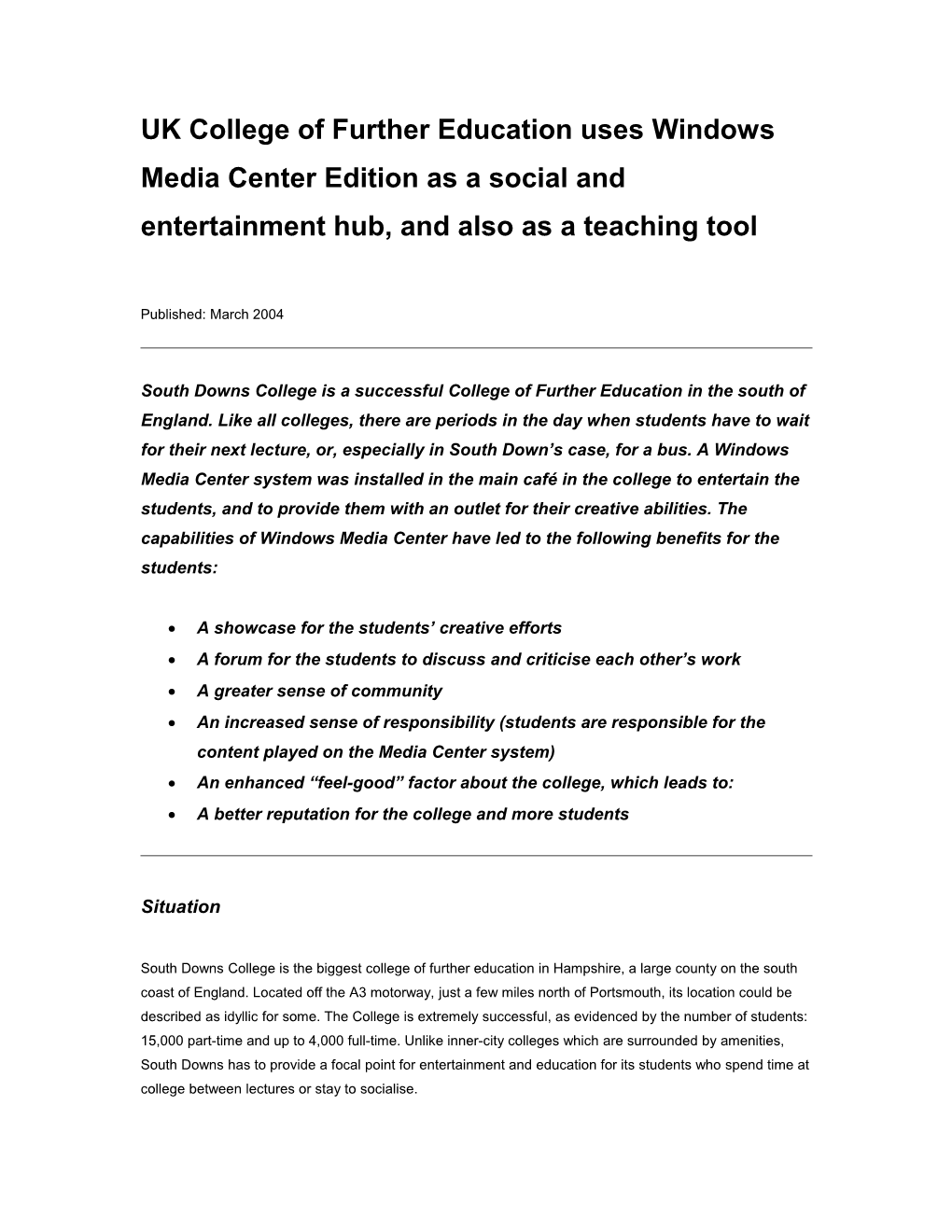 UK College of Further Education Uses Windows Media Centre Edition As a Social and Entertainment