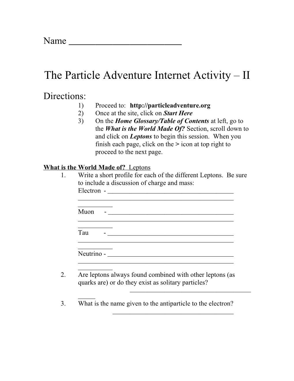 The Particle Adventure Internet Activity II