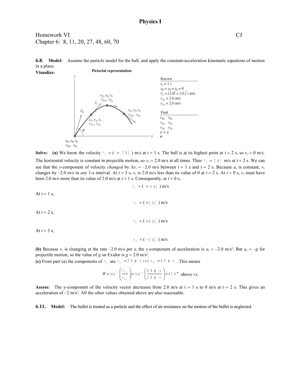 6.8. Model: Assume the Particle Model for the Ball, and Apply the Constant-Acceleration