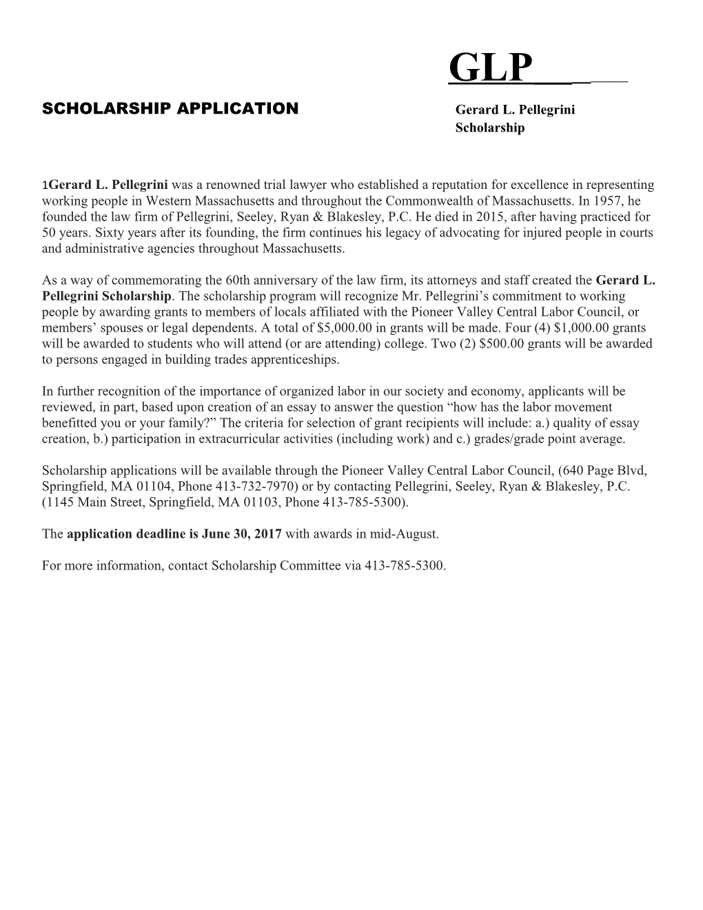 SCHOLARSHIP Applicationgerard L. Pellegrini Scholarship