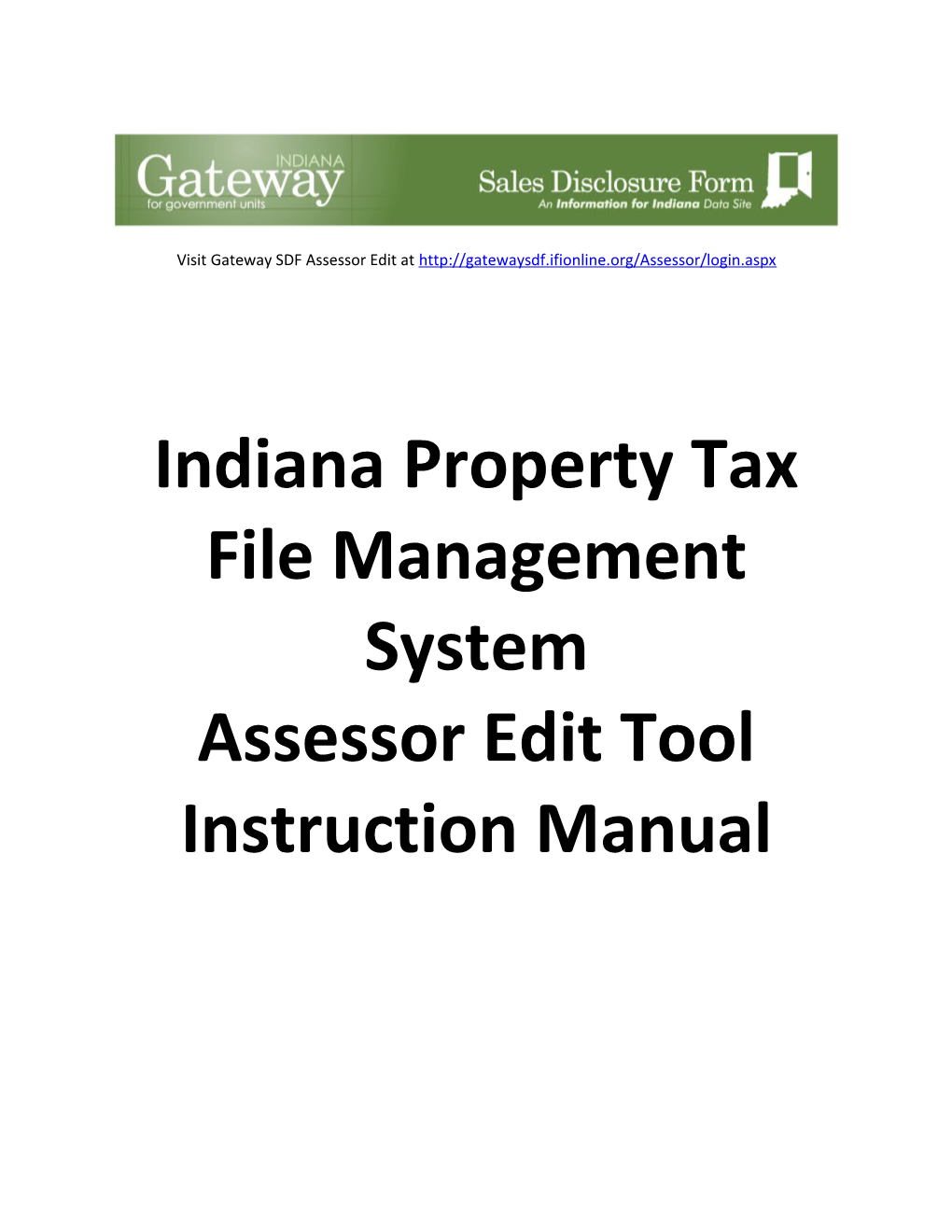 Indiana Property Tax File Management System