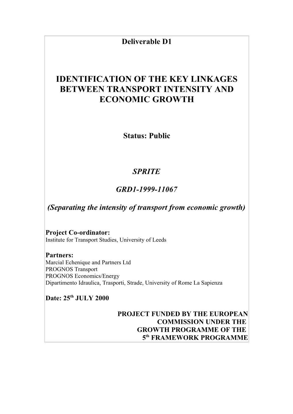 Identification of the Key Linkages Between Transport Intensity and Economic Growth