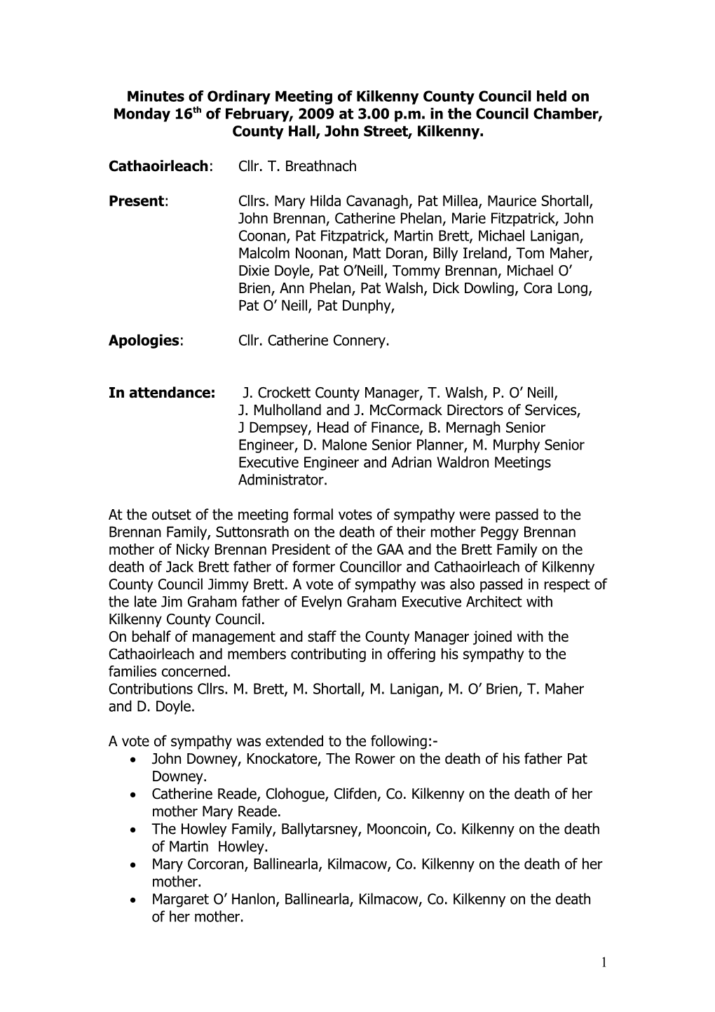 Minutes of Ordinary Meeting of Kilkenny County Council Held on Monday 19Th of January, 2009 at 3
