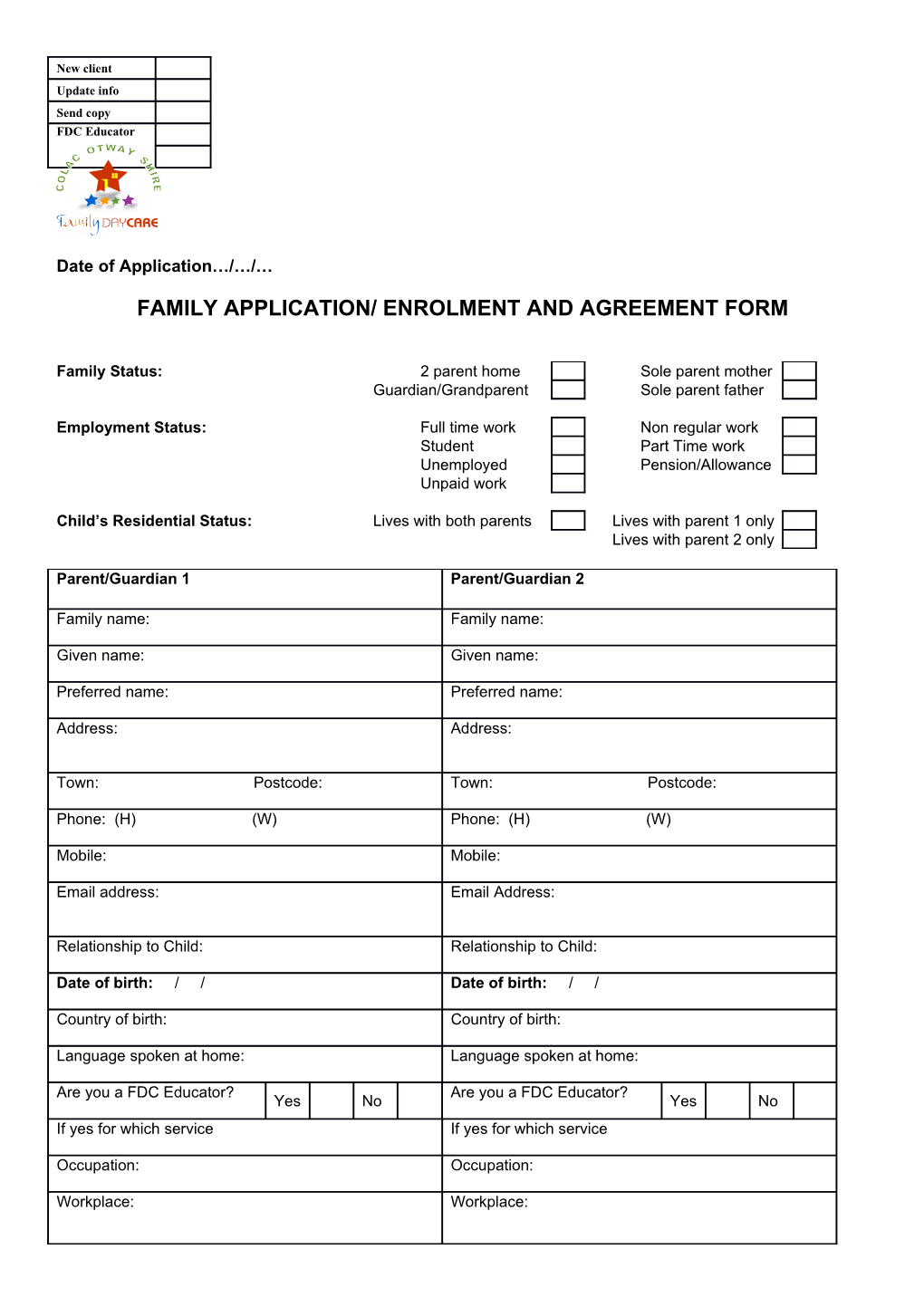 Family Application/ Enrolment and Agreement Form