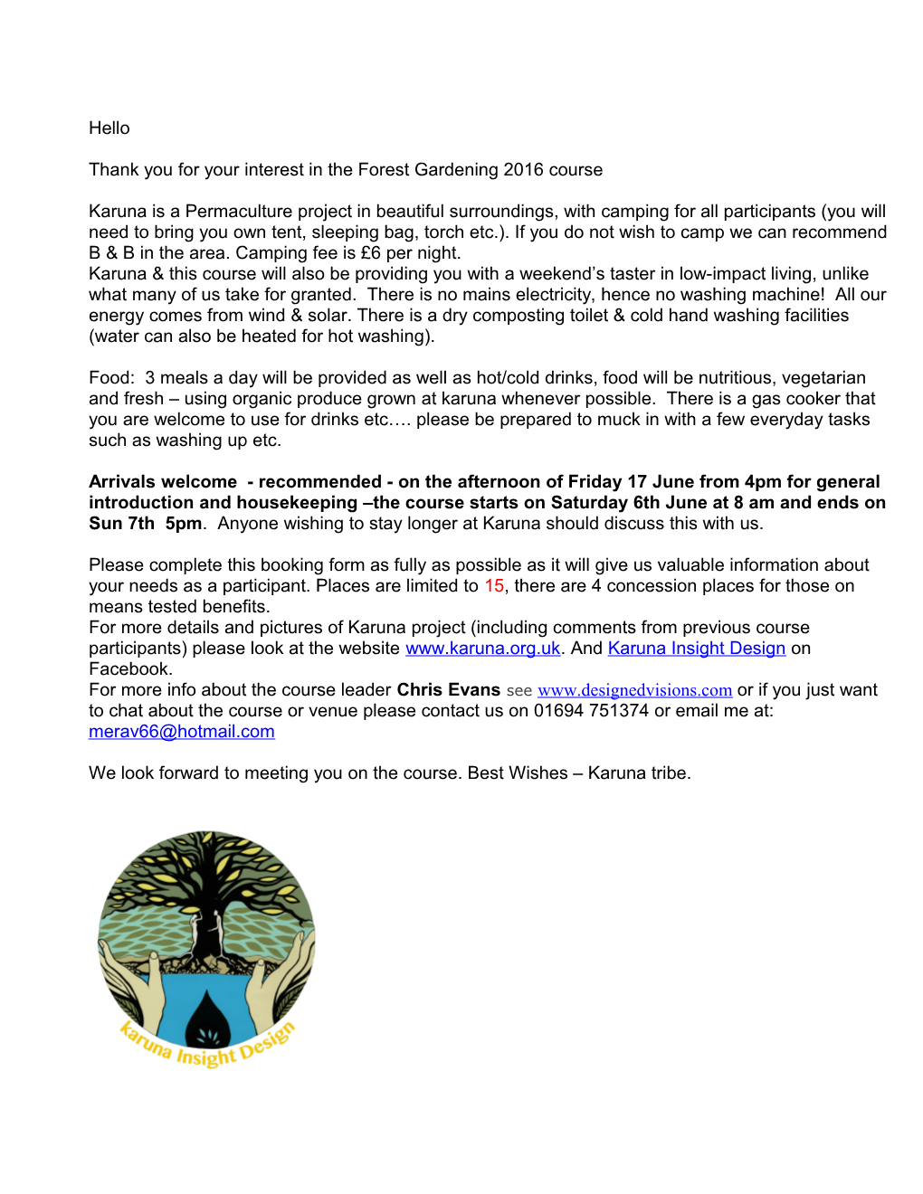 Thank You for Your Interest in the Forest Gardening 2016 Course