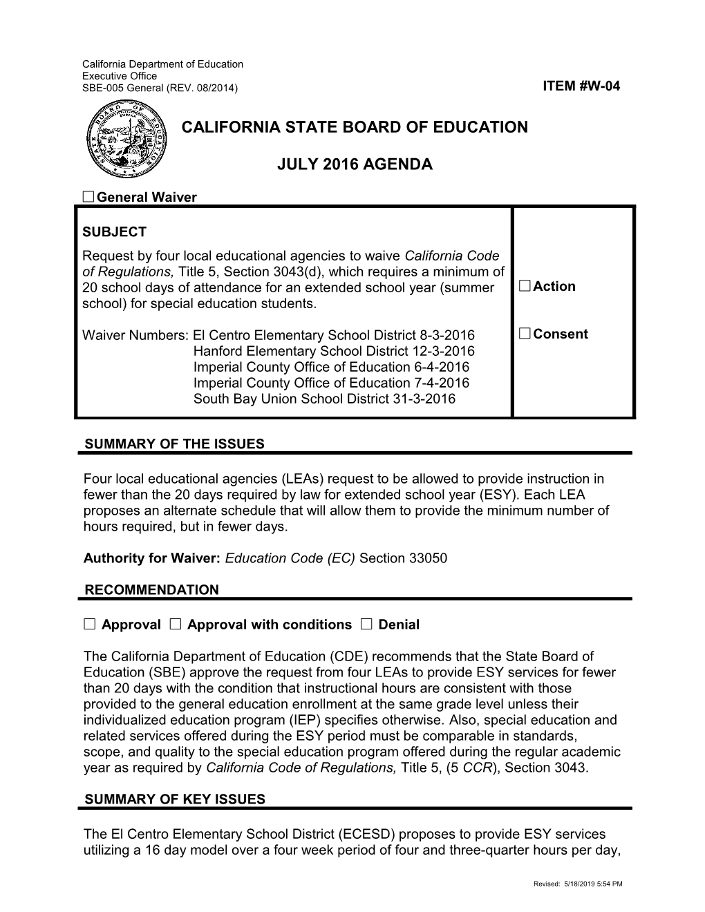 July 2016 Waiver Item W-04 - Meeting Agendas (CA State Board of Education)