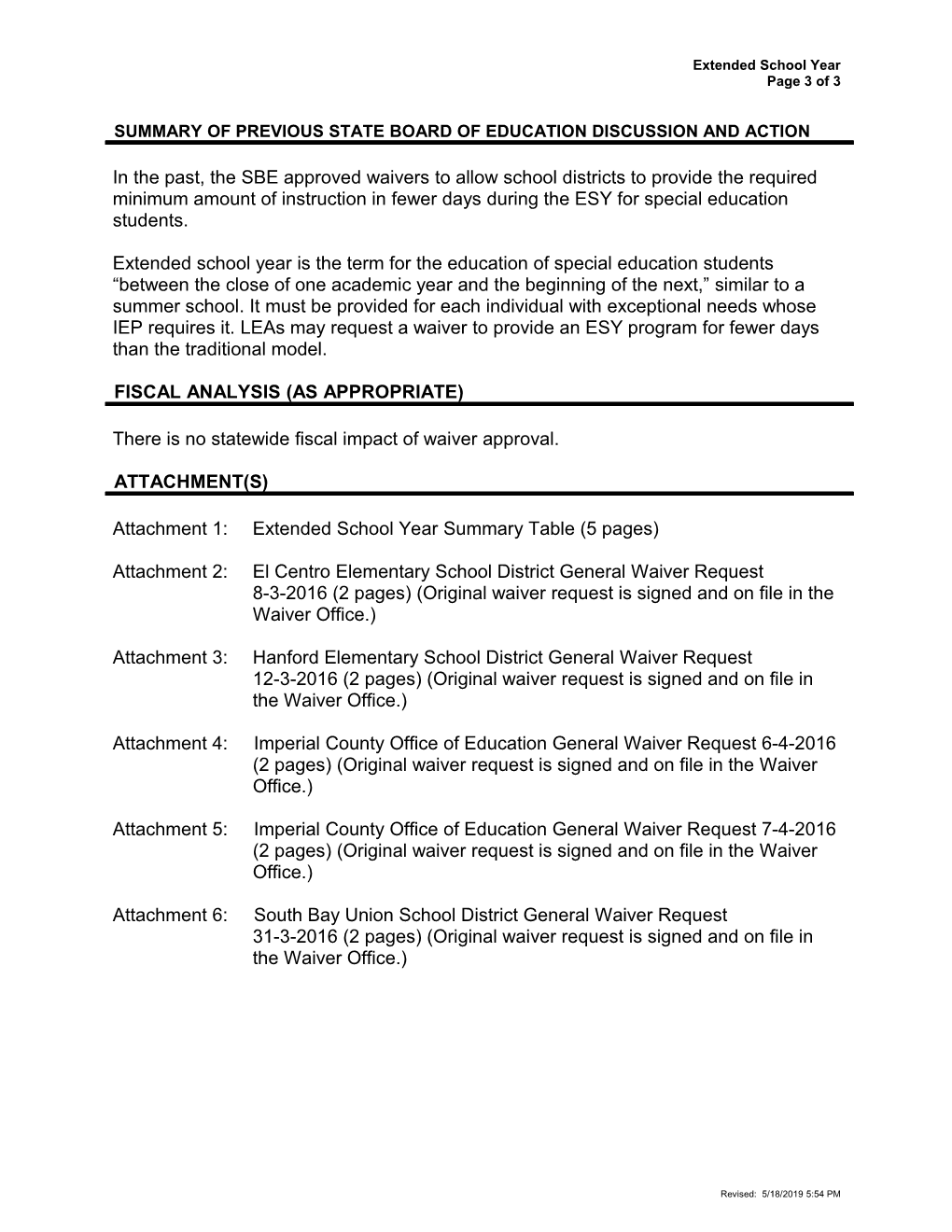 July 2016 Waiver Item W-04 - Meeting Agendas (CA State Board of Education)