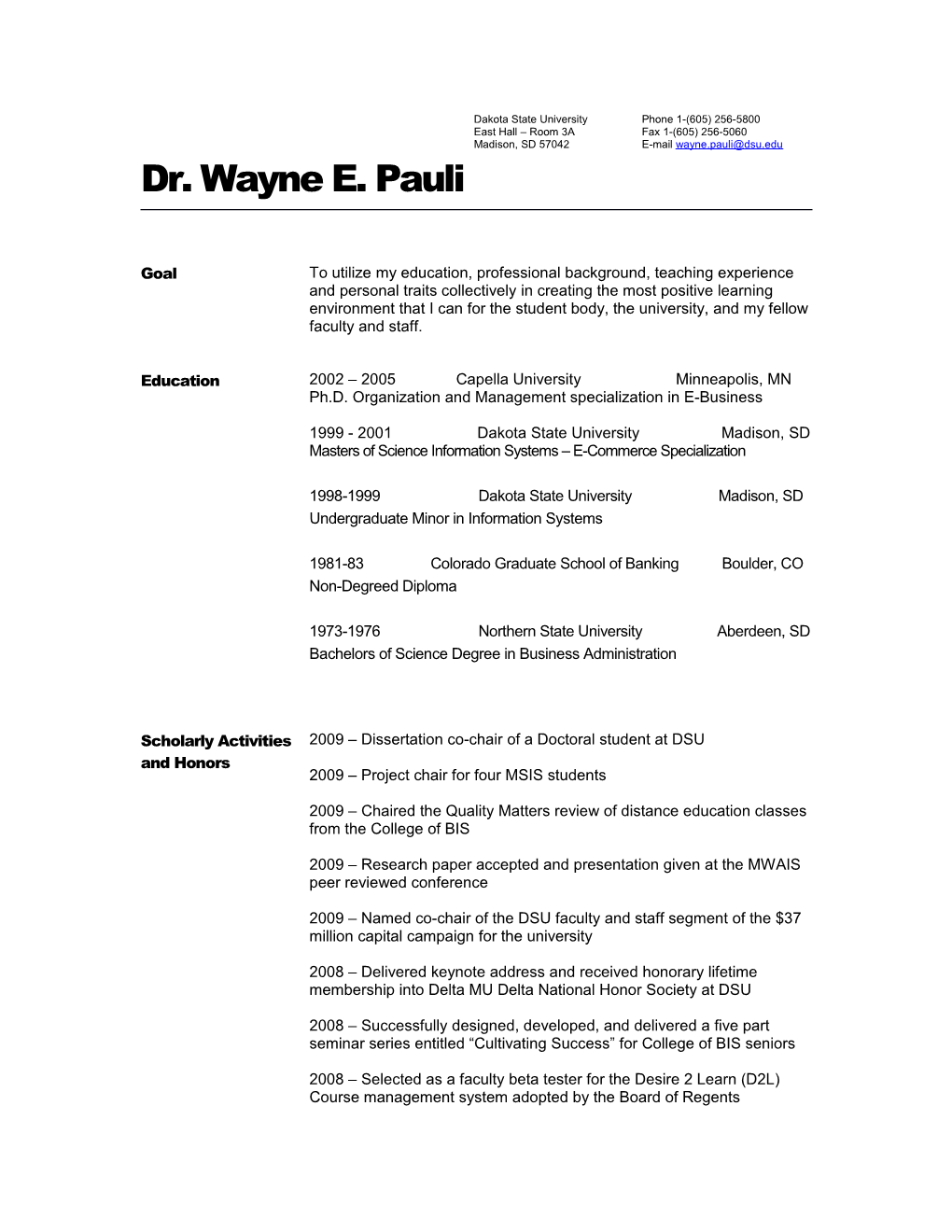 Dr. Wayne E. Pauli