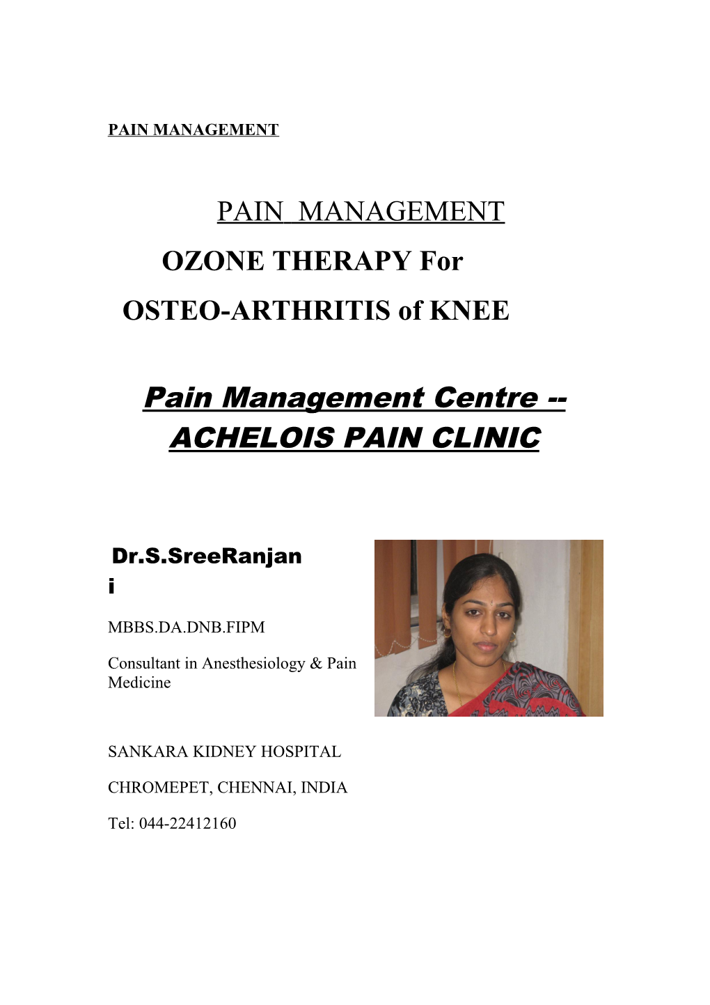 Pain Management Centre ACHELOIS PAIN CLINIC