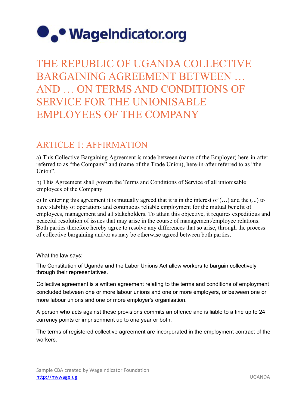 The Republic of Uganda Collective Bargaining Agreement Between and on Terms and Conditions