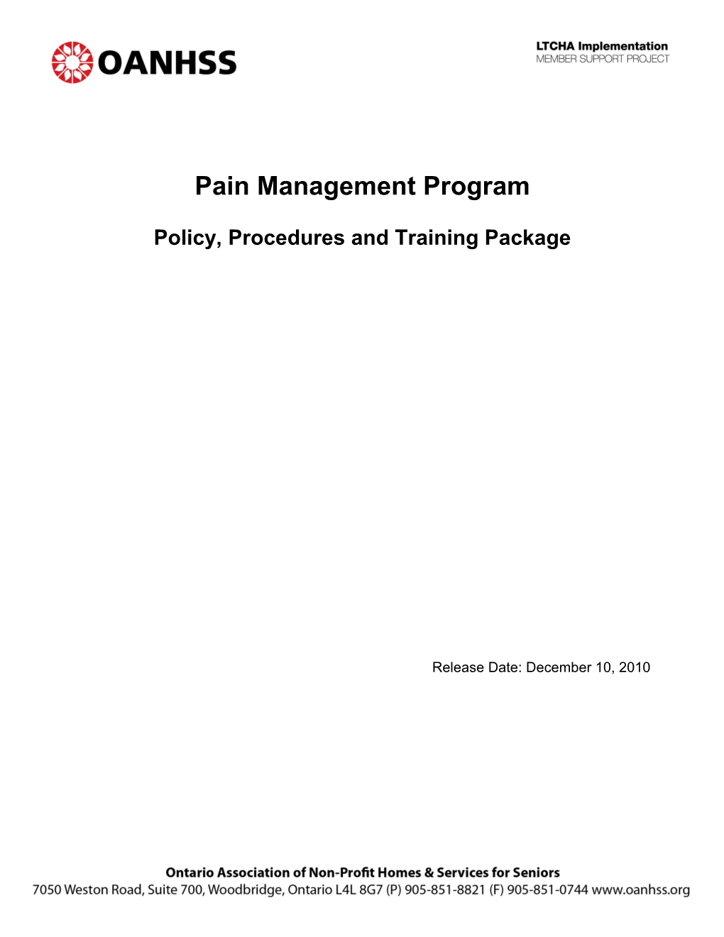 Pain Management Program Policy, Procedures and Training Package