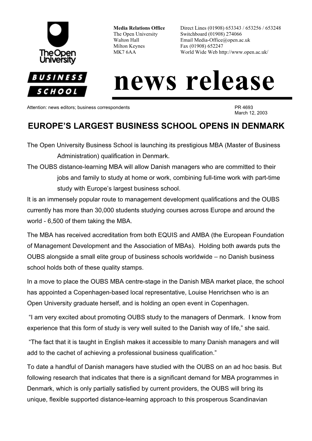 Europe S Largest Businessschool Opens in Denmark