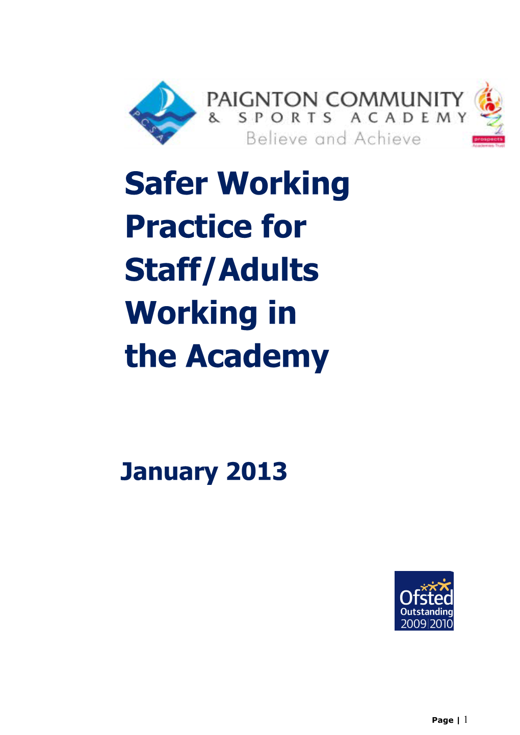 Safer Working Practice for Staff/Adults Working in the Academy