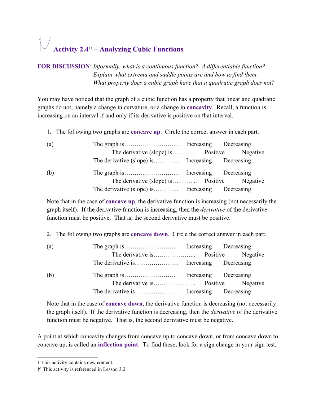 FOR DISCUSSION: Informally, What Is a Continuous Function? a Differentiable Function?