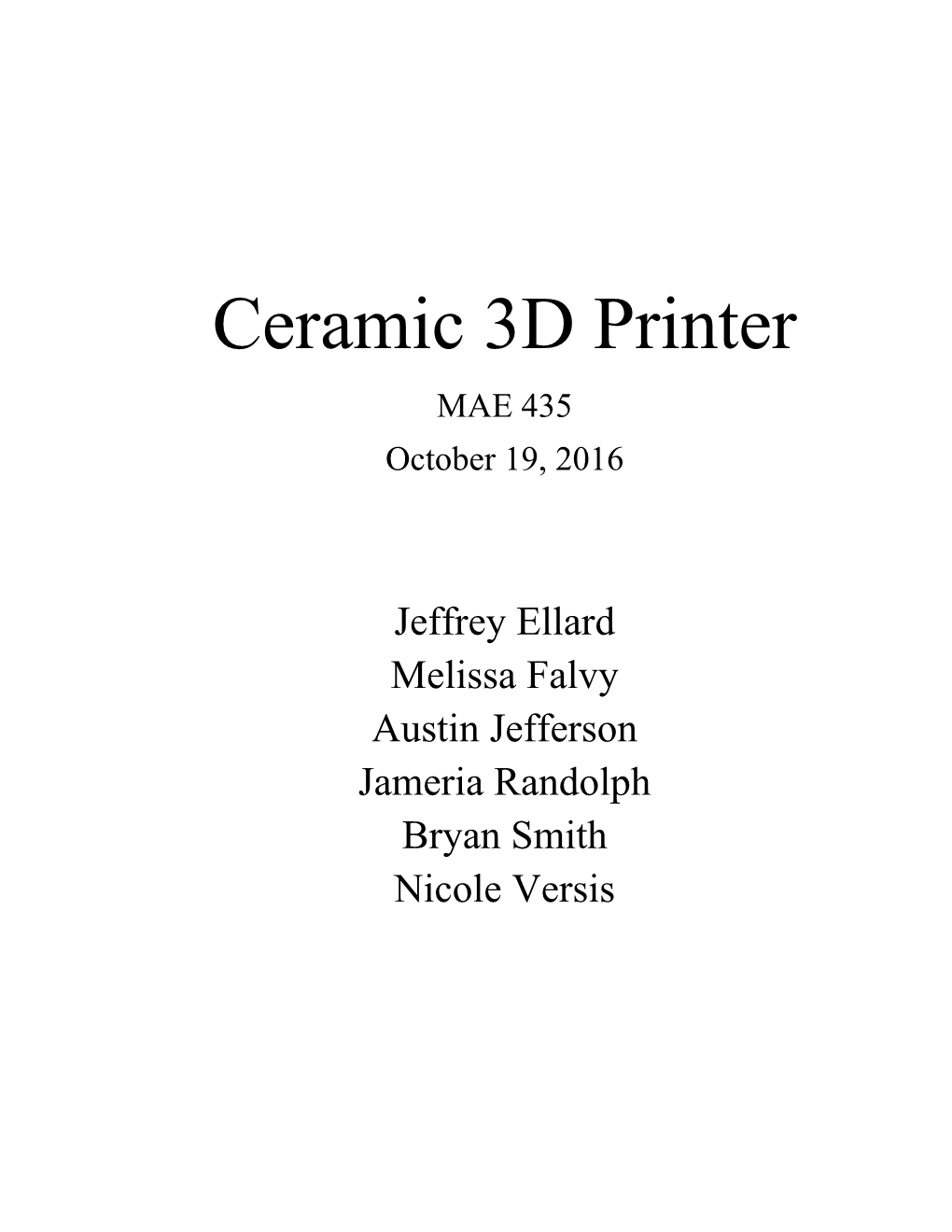 Ceramic 3D Printer