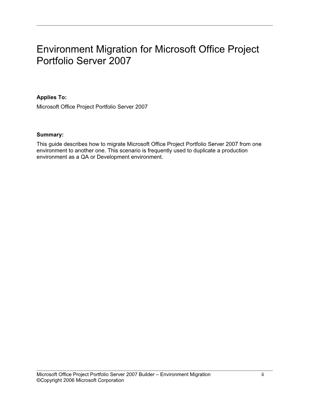 Environment Migration for Microsoft Office Project Portfolio Server 2007