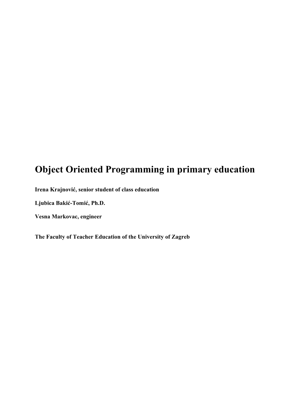 Object Oriented Programming in Primary Education